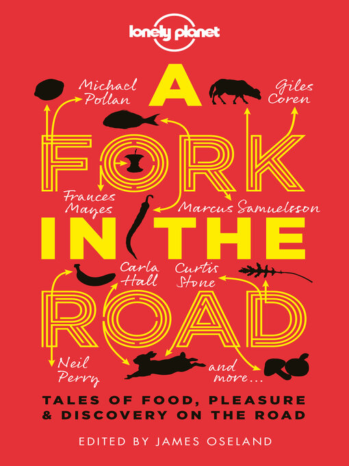 Title details for A Fork in the Road by James Oseland - Available